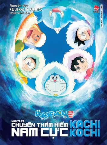 Doraemon Movie Story Màu -  Nobita và chuyến thám hiểm Nam Cực Kachi Kochi