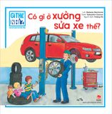 Combo Gì thế nhỉ? Cùng bé khám phá cuộc sống (10 quyển)