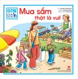 Combo Gì thế nhỉ? Cùng bé khám phá cuộc sống (10 quyển)