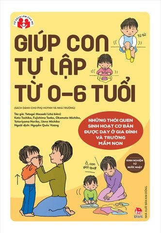 Kinh nghiệm từ nước Nhật - Giúp con tự lập từ 0-6 tuổi