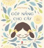 Góp nắng cho cây