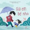 Gửi em bé nhỏ