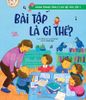 Hành trang tâm lí cho bé vào lớp 1 - Bài tập là gì thế ?
