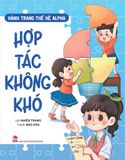 Combo Hành trang thế hệ Alpha (2 quyển)