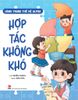 Hành trang thế hệ Alpha - Hợp tác không khó