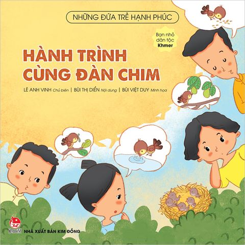 Những đứa trẻ hạnh phúc - Hành trình cùng đàn chim - Bạn nhỏ dân tộc Khmer