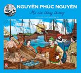 Hào kiệt đất phương Nam - Nguyễn Phúc Nguyên - Mở cửa thông thương (2023)