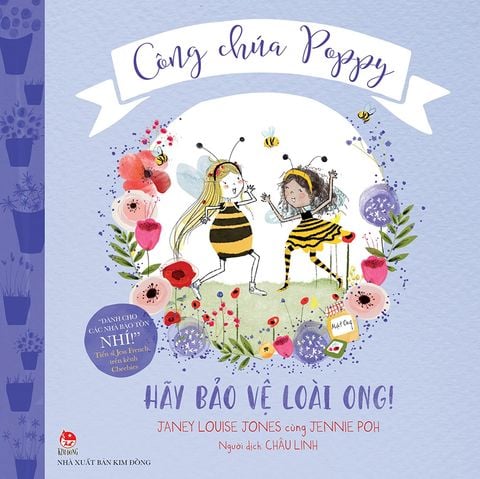Công chúa Poppy - Hãy bảo vệ loài ong !