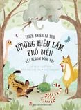 Thiên nhiên kì thú - Những hiểu lầm phổ biến về các loài động vật