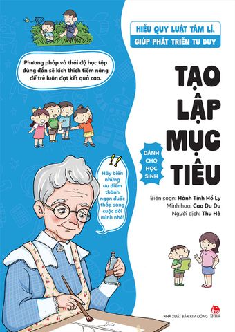 Hiểu quy luật tâm lí, giúp phát triển tư duy - Tạo lập mục tiêu
