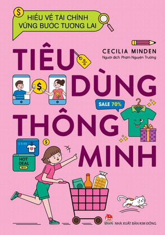 Hiểu về tài chính, vững bước tương lai - Tiêu dùng thông minh (2021)