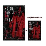 Hồ sơ tâm lí tội phạm - Tập 1
