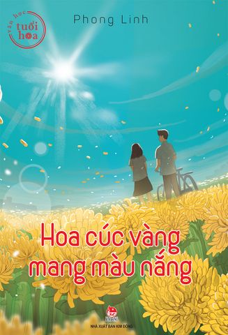 Văn học tuổi hoa - Hoa cúc vàng mang màu nắng