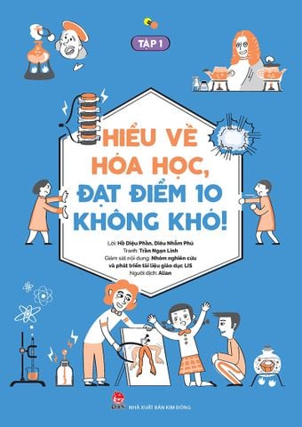 Hiểu về hóa học, đạt điểm 10 không khó! - Tập 1