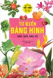 Từ điển bằng hình - Hoa, quả, rau củ