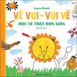 Vẽ vui - Vui vẽ - Học vẽ thật đơn giản