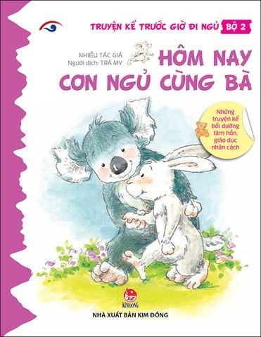 Truyện kể trước giờ đi ngủ - Bộ 2 - Hôm nay con ngủ cùng bà