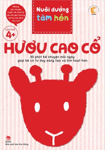 Nuôi dưỡng tâm hồn - Hươu cao cổ (trọn bộ 6 quyển)