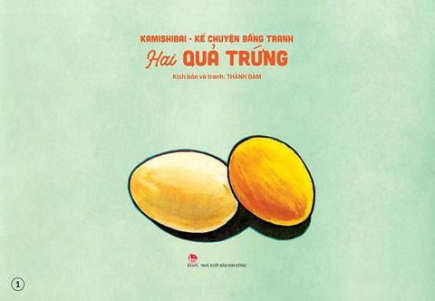 Kamishibai - Kể chuyện bằng tranh - Hai quả trứng