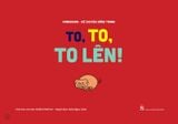 Kamishibai - Kể chuyện bằng tranh - To, to, to lên! (Bản đặc biệt)