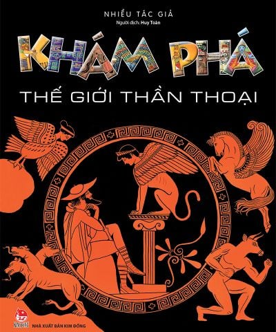 Khám phá thế giới thần thoại