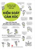 Kĩ năng xã hội cho học sinh tiểu học - Kiểm soát cảm xúc