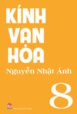(Tập lẻ) Kính vạn hoa