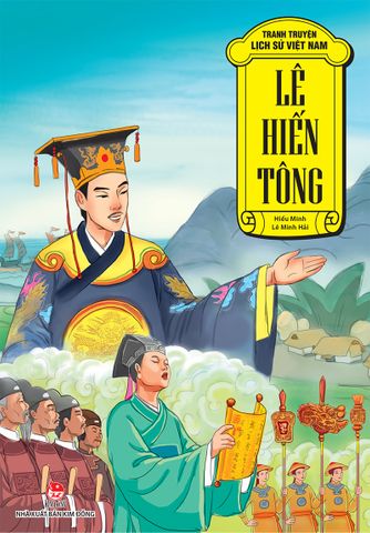 Tranh truyện lịch sử Việt Nam - Lê Hiến Tông (2021)