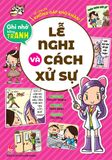 Để lớn lên không gặp khó khăn! - Lễ nghi và cách xử sự