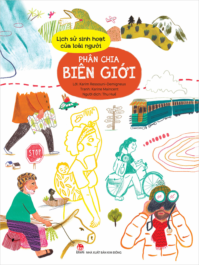 Lịch sử sinh hoạt của loài người - Phân chia biên giới