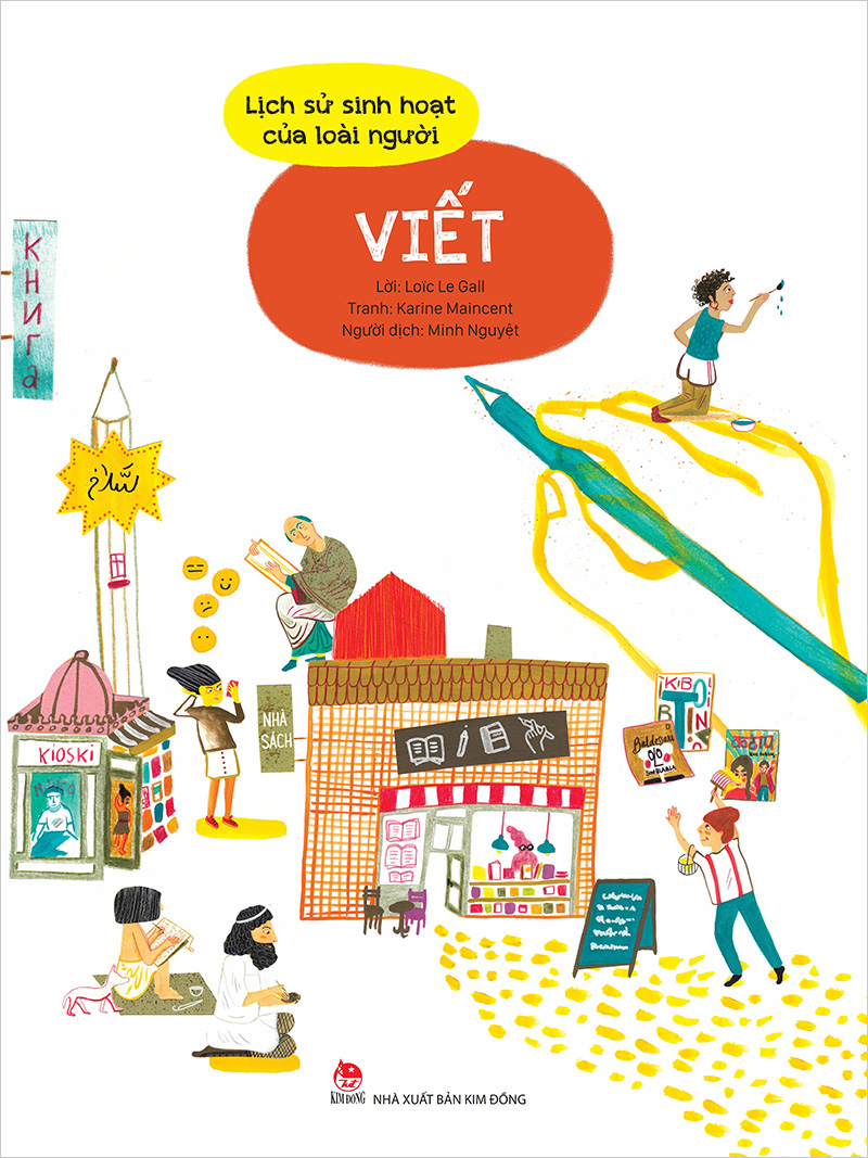 Lịch sử sinh hoạt của loài người - Viết