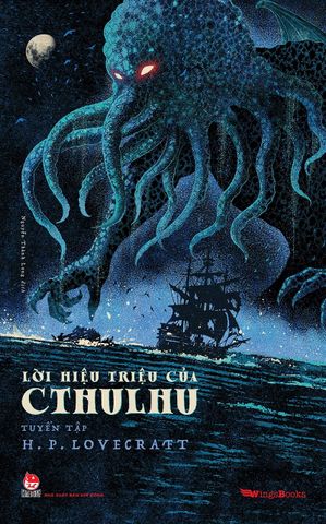 Lời hiệu triệu của Cthulhu - Tuyển tập H.P. Lovecraft (Tặng kèm Postcard)