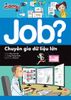 JOB? Lựa chọn cho tương lai - Chuyên gia dữ liệu lớn