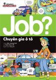 Lựa chọn cho tương lai JOB? - Chuyên gia ô tô