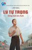 Lý Tự Trọng - Sống mãi tên Anh (2021)