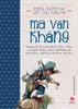 Những truyện hay viết cho thiếu nhi - Ma Văn Kháng