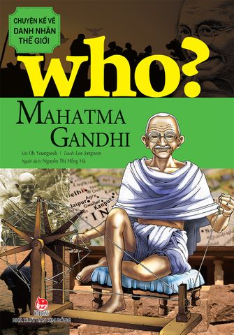 Who? Chuyện kể về danh nhân thế giới - Mahatma Gandhi (2021)