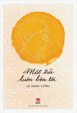 Mặt trời luôn bên tôi