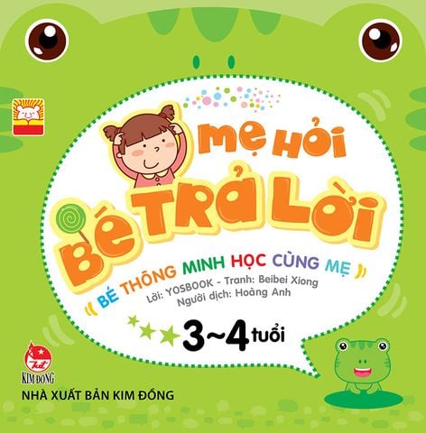 Mẹ hỏi bé trả lời - Bé thông minh học cùng mẹ - 3-4 tuổi