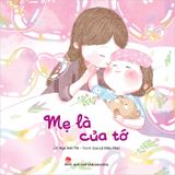 MẸ LÀ CỦA TỚ 