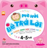 Combo Mẹ hỏi bé trả lời - Bé thông minh học cùng mẹ (4 quyển)