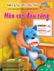Những tia nắng đầu tiên - Mèo con đau răng