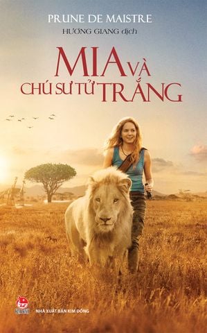 Mia và chú sư tử trắng