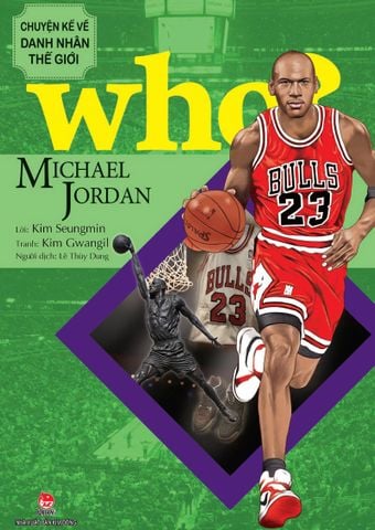 Who? Chuyện kể về danh nhân thế giới - Michael Jordan (2023)