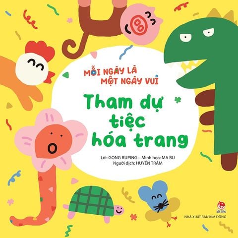 Mỗi ngày là một ngày vui - Tham dự tiệc hóa trang