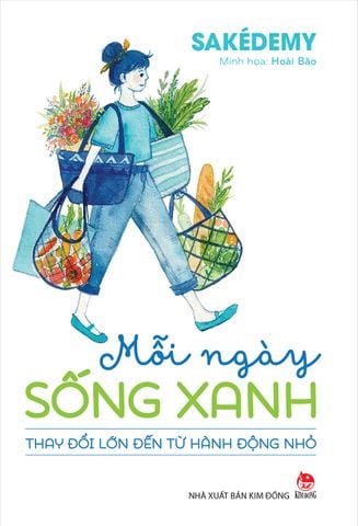 Mỗi ngày sống xanh - Thay đổi lớn đến từ hành động nhỏ