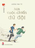 Một cuộc chiến dữ dội