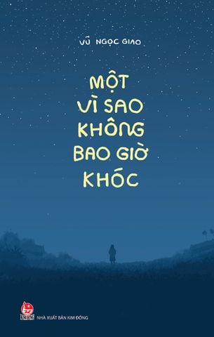 Một vì sao không bao giờ khóc