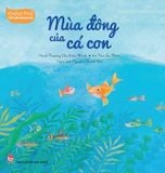 Khám phá thế giới quanh em - Mùa Đông của cá con