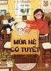 Mùa Hè có tuyết